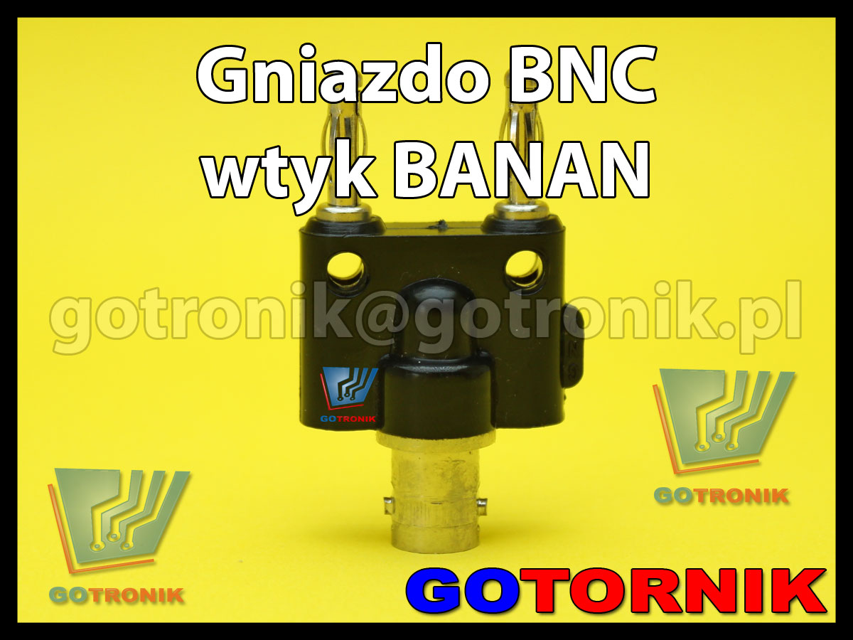 Gniazdo BNC na 2x wtyk banan