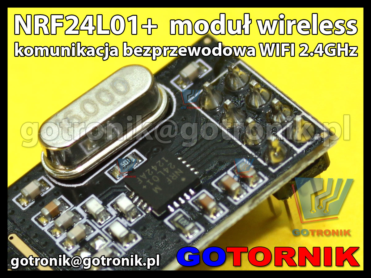 nRF24L01+ moduł wireless do komunikacji bezprzewodowej 2.4GHz WiFi
