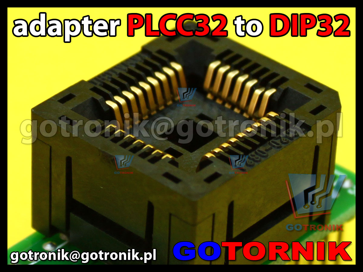 PLCC32 to DIP32 adapter uniwersalny 1:1 do programatorów pamięci z podstawką ZIF produkcji YAMAICHI