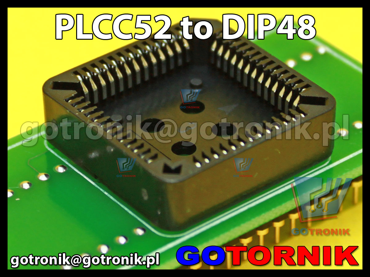 Adapter PLCC52 to DIP48 do programatorów Elnec BeeProg MC68HC11, MCHC08 np 68HC11A1FN, A7FN, A8FN, E1FN, E8FN, 68HC908AS60, AS32