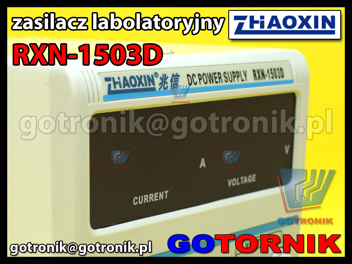 RXN-1503D RXN1503D Zhaoxin zasilacz laboratoryjny 15V 3A regulowany